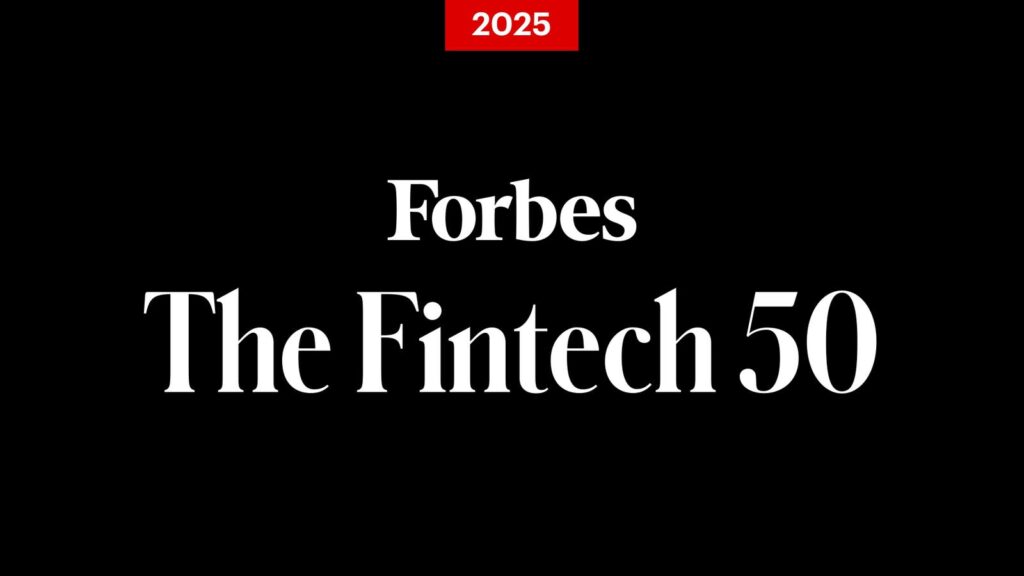 The Forbes Fintech 50: Apply For Our 2025 List