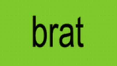 ‘Brat’ is Collins Dictionary Word of the Year