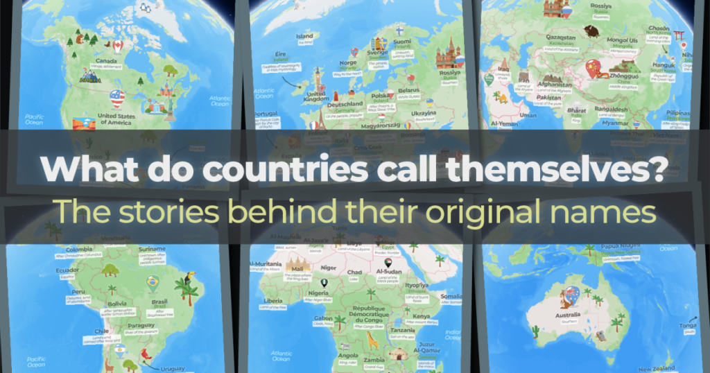 What do countries call themselves? The stories behind their original names