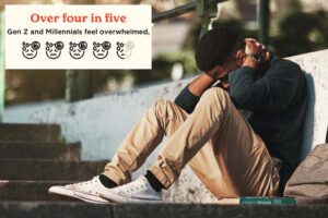 Why young adults feel so overwhelmed all the time
