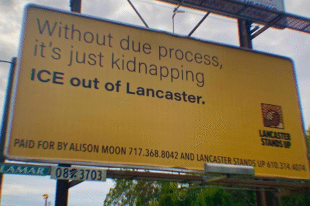 Anti-ICE Billboards in Trump-Supporting Pennsylvania County Spark Debate