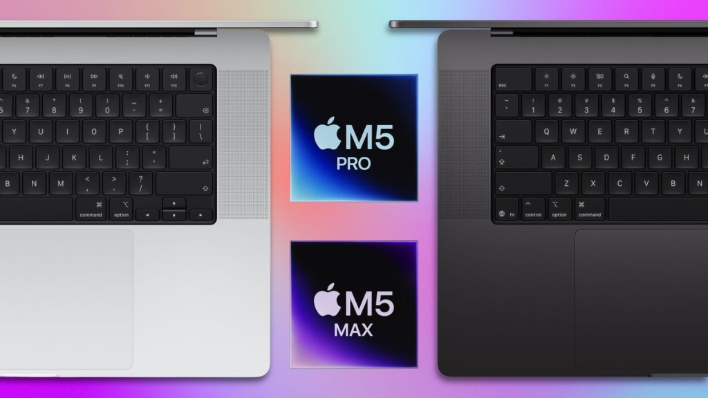 Apple Launches MacBook Pros With New M5 Pro, M5 Max Chips