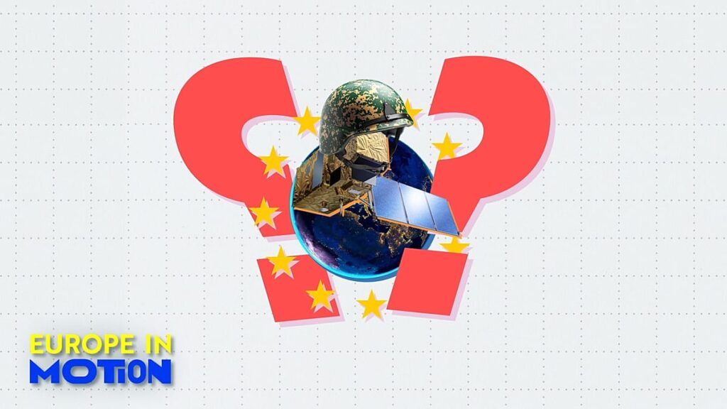 Space defence: How is the EU boosting its military space capabilities?
