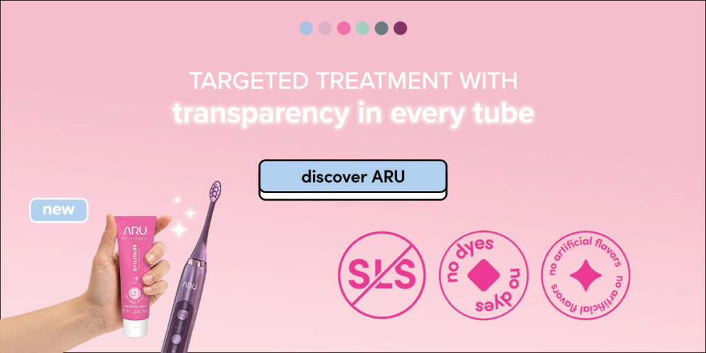 ARU Toothpaste Offers SLS-Free Alternative to Combat the Irritation Behind Recurring Canker Sores