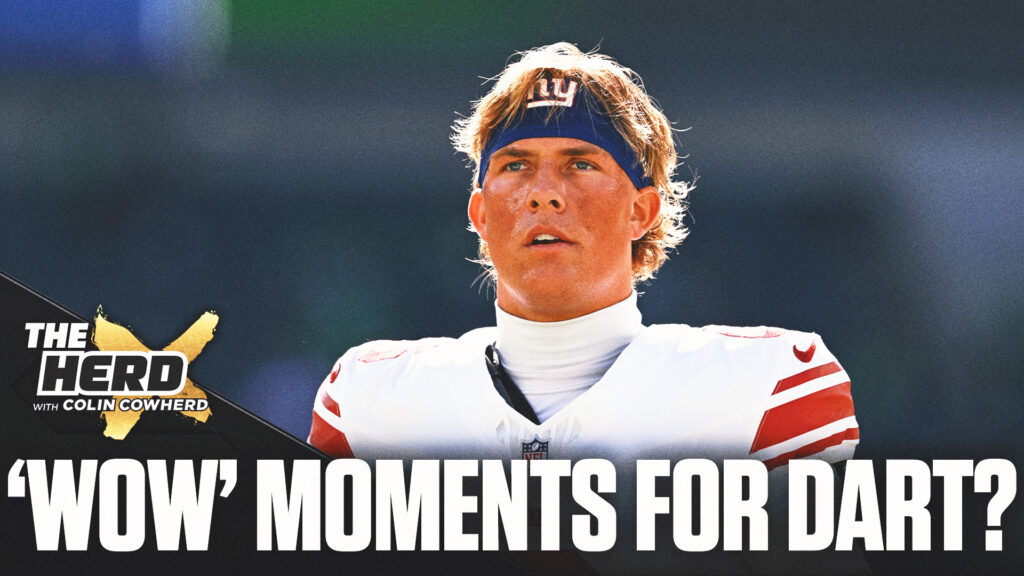 Why Colin Cowherd Argues Jaxson Dart’s ‘Wow’ Moments Can Boost Giants Why Colin Cowherd Argues Jaxson Dart’s ‘Wow’ Moments Can Boost Giants